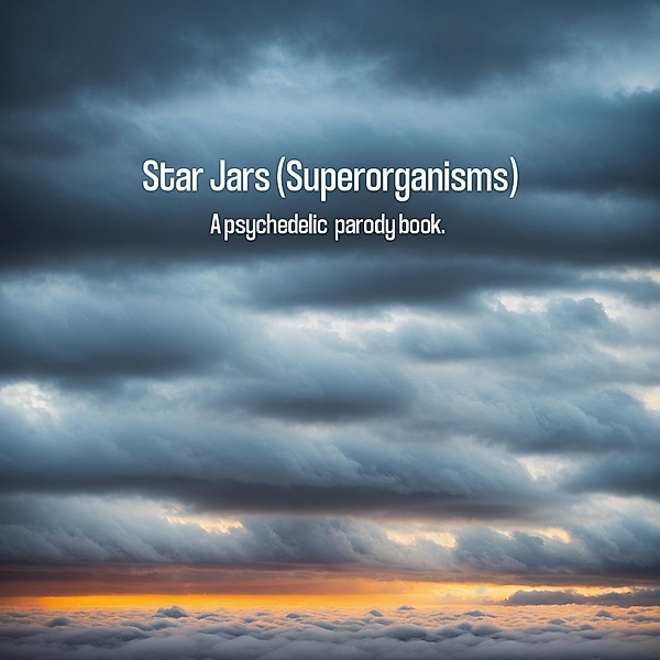 Star Jars (Superorganisms), Filip Redaszka