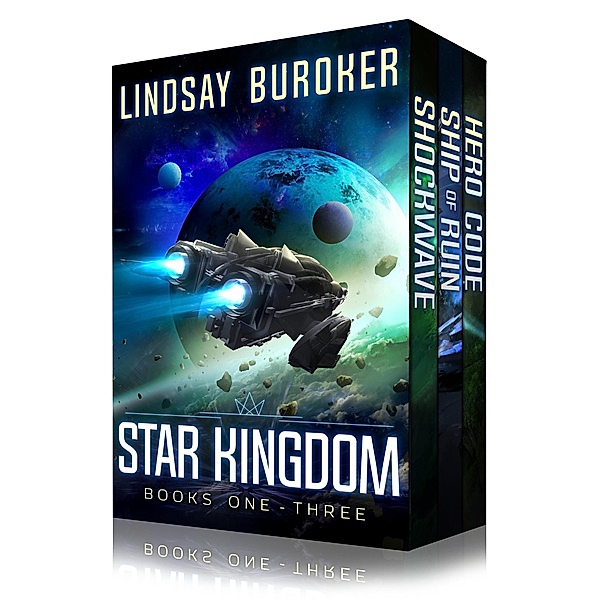 Star Kingdom Box Set (Books 1-3) / Star Kingdom, Lindsay Buroker