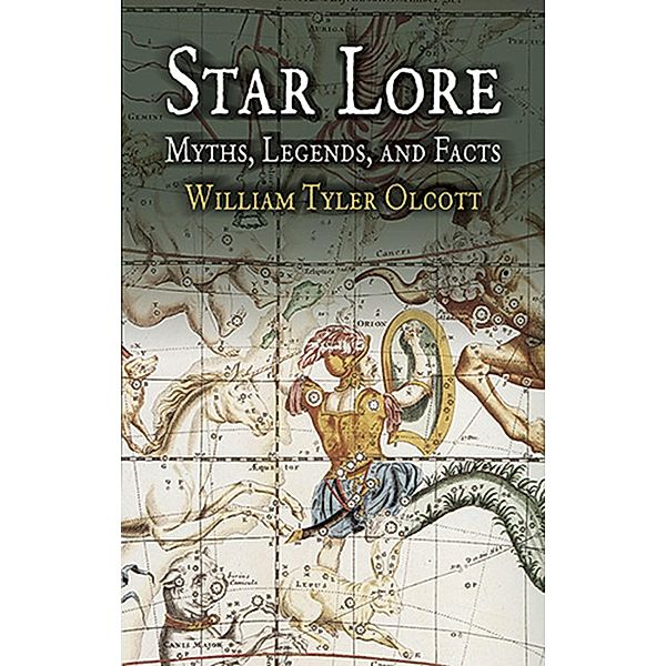 Star Lore / Dover Books on Astronomy, William Tyler Olcott