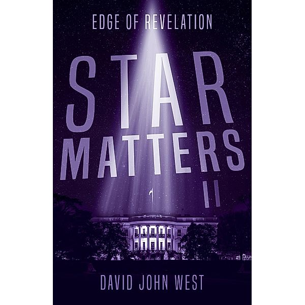 Star Matters II, David John West