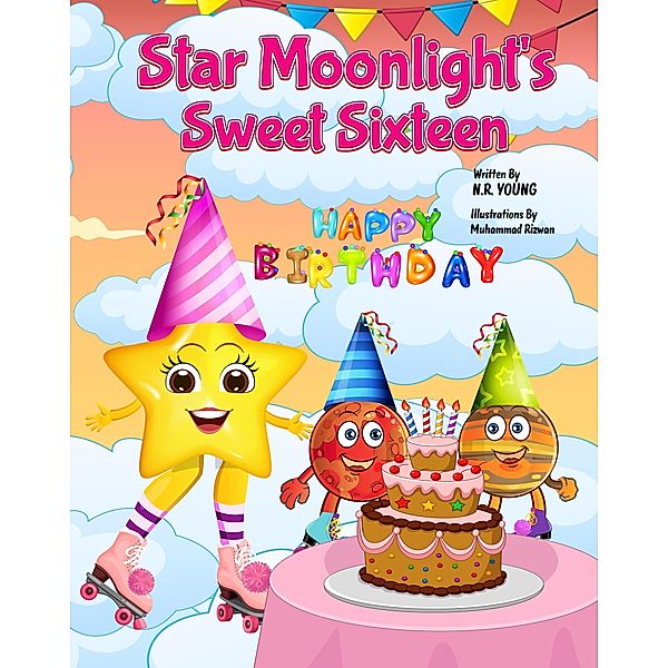 Star Moonlight's Sweet Sixteen, N. R. Young