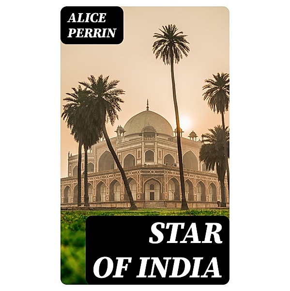 Star of India, Alice Perrin