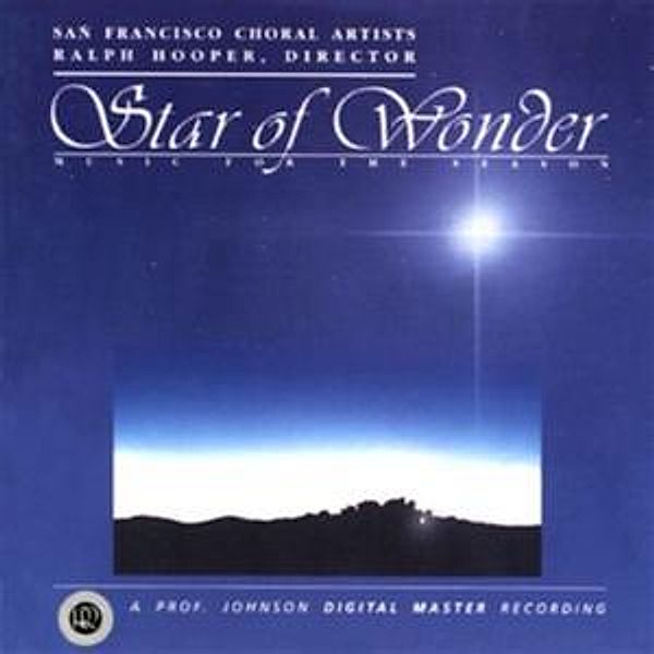 Star Of Wonder, San Francisco Choral Artists