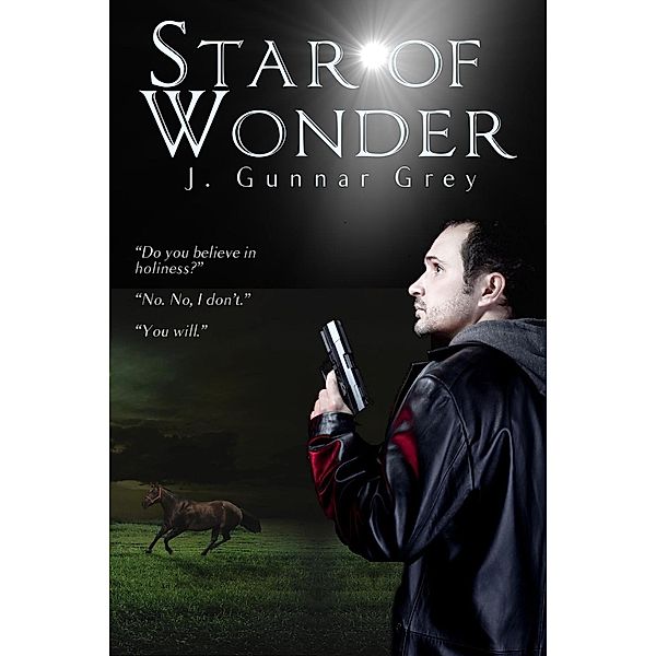 Star of Wonder, J. Gunnar Grey