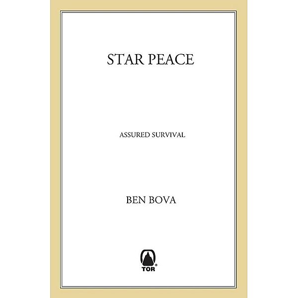 Star Peace, Ben Bova