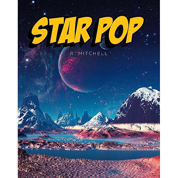 Star Pop, R. Mitchell