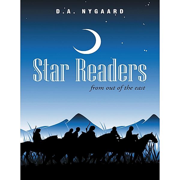 Star Readers: From Out of the East, D. A. Nygaard