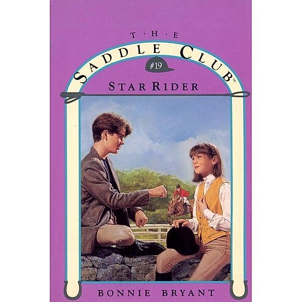 Star Rider / Saddle Club(R) Bd.19, Bonnie Bryant