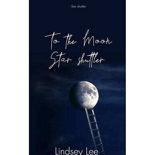 Star shuttler / Lindsey Lee, Lindsey Lee