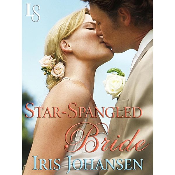 Star-Spangled Bride, Iris Johansen