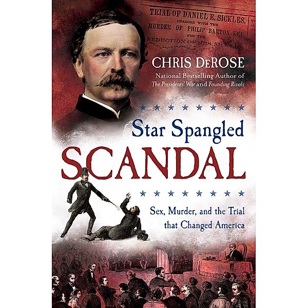 Star Spangled Scandal, Chris DeRose