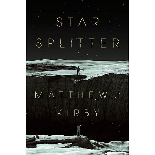 Star Splitter, Matthew J. Kirby