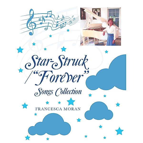 Star-Struck / Forever, Francesca Moran