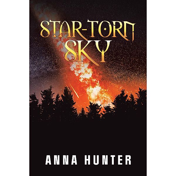 Star-Torn Sky, Anna Hunter