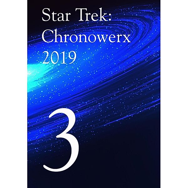 Star Trek Chronowerx 2019 - 3 -, Heinz Poetter
