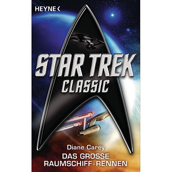 Star Trek - Classic: Das grosse Raumschiffrennen, Diane Carey