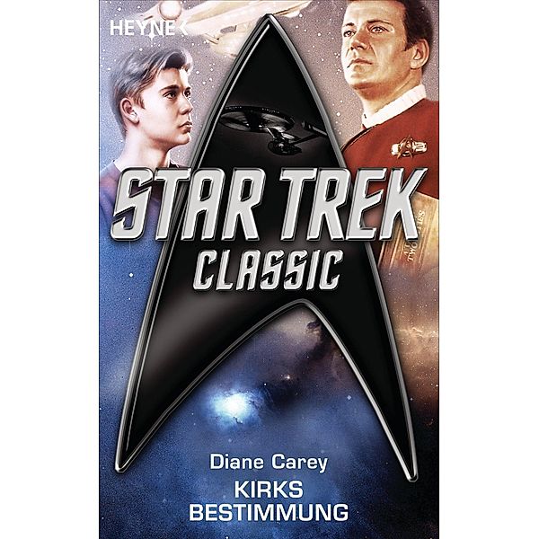 Star Trek - Classic: Kirks Bestimmung, Diane Carey