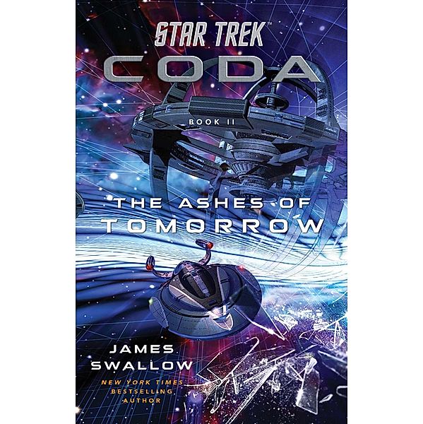 Star Trek: Coda: Book 2: The Ashes of Tomorrow / Star Trek, James Swallow