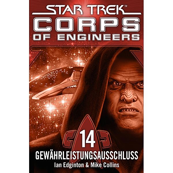 Star Trek - Corps of Engineers 14: Gewährleistungsausschluss / Corps of Engineers, Ian Edgington