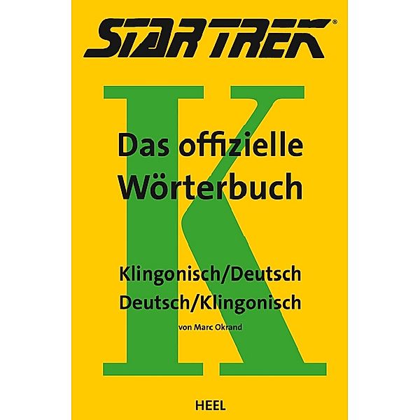 STAR TREK®   Das offizielle Wörterbuch, Marc Okrand
