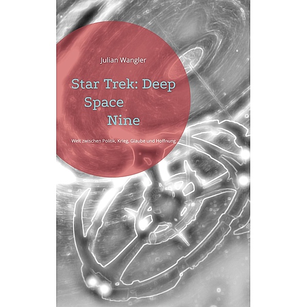Star Trek: Deep Space Nine, Julian Wangler