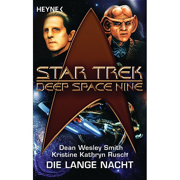 Star Trek - Deep Space Nine: Die lange Nacht, Dean Wesley Smith, Kristine Kathryn Rusch