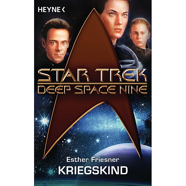 Star Trek - Deep Space Nine: Kriegskind, Esther M. Friesner