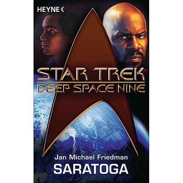 Star Trek - Deep Space Nine: Saratoga, Michael Jan Friedman