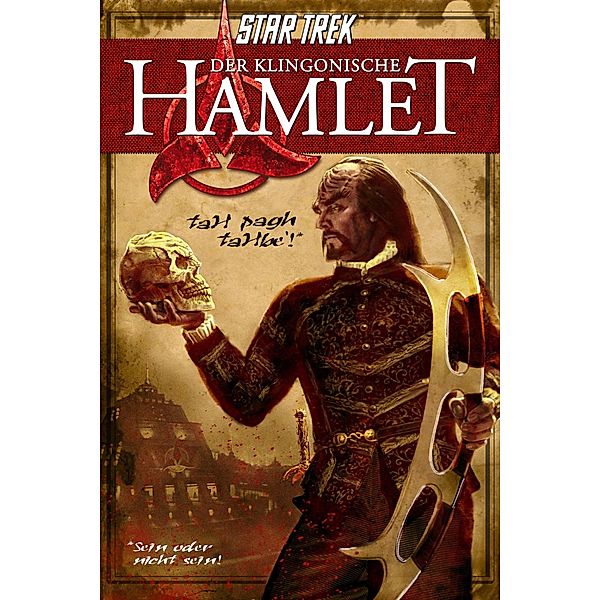 Star Trek: Der klingonische Hamlet / Star Trek, William Shakespeare, Nick Nicholas, Andrew Strader