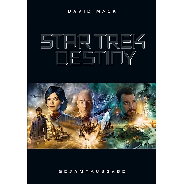 Star Trek - Destiny, Gesamtausgabe, David Mack