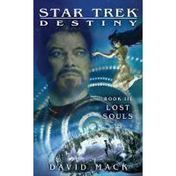 Star Trek: Destiny: Lost Souls, David Mack