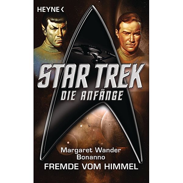 Star Trek - Die Anfänge: Der Fremde vom Himmel, Margaret Wander Bonanno