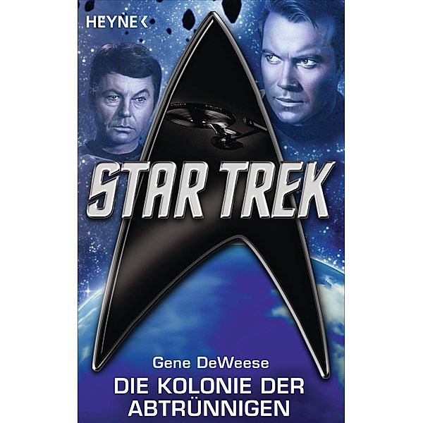 Star Trek: Die Kolonie der Abtrünnigen, Gene DeWeese