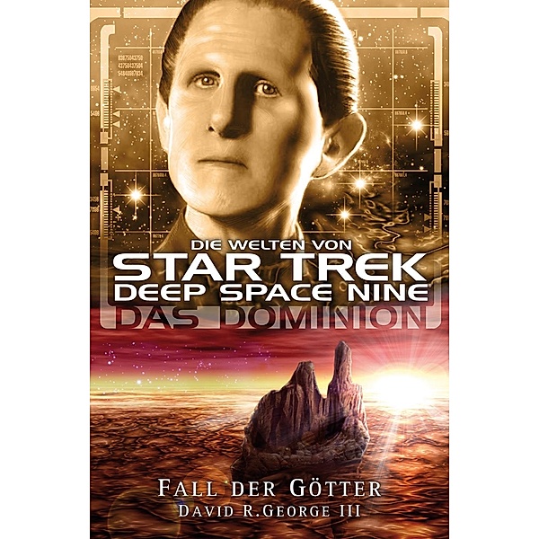 Star Trek - Die Welten von Deep Space Nine 6 / Star Trek - Die Welten von Deep Space Nine Bd.6, David R. George III