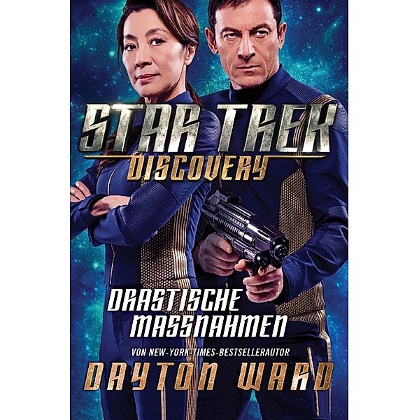 Star Trek - Discovery 2: Drastische Massnahmen / Star Trek - Discovery, Dayton Ward