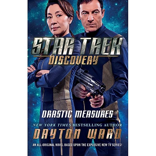 Star Trek: Discovery: Drastic Measures, Dayton Ward