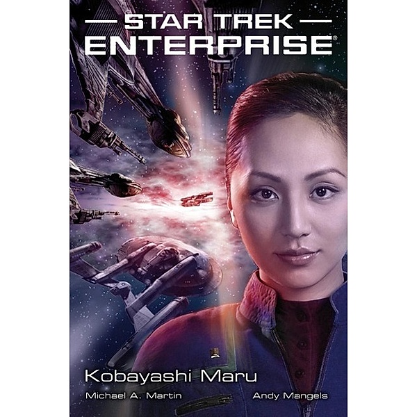 Star Trek - Enterprise, Michael A. Martin, Andy Mangels