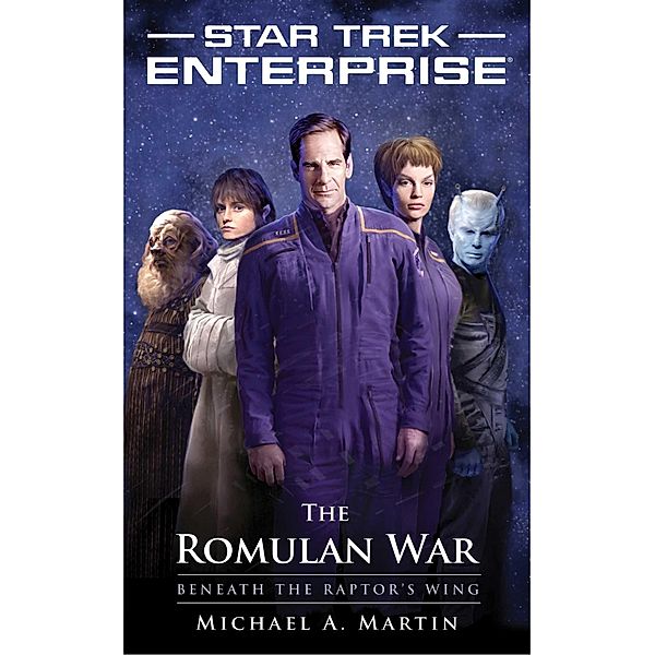 Star Trek: Enterprise: The Romulan War, Michael A. Martin