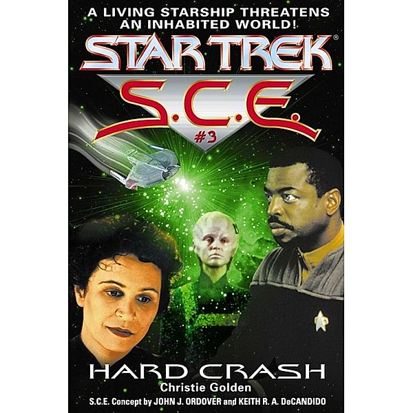 Star Trek: Hard Crash / Star Trek: Starfleet Corps of Engineers Bd.3, Christie Golden