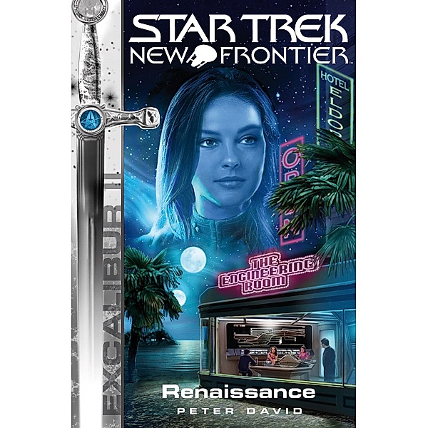 Star Trek - New Frontier 08: Excalibur - Renaissance / Star Trek - New Frontier, Peter David