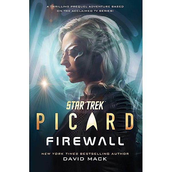 Star Trek: Picard: Firewall, David Mack