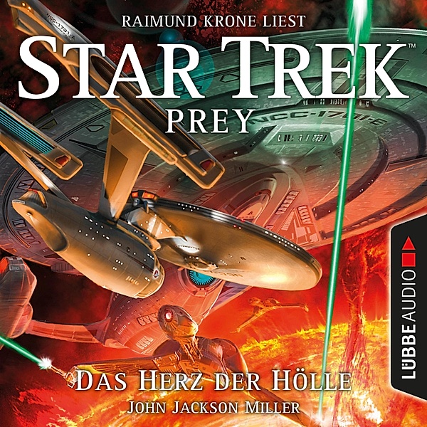 Star Trek Prey - 1 - Das Herz der Hölle, John Jackson Miller