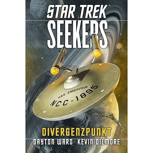Star Trek - Seekers: Divergenzpunkt, Dayton Ward, Kevin Dilmore
