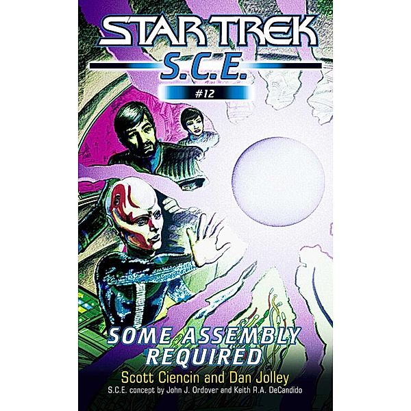 Star Trek: Some Assembly Required / Star Trek: Starfleet Corps of Engineers Bd.12, Scott Ciencin, Dan Jolley