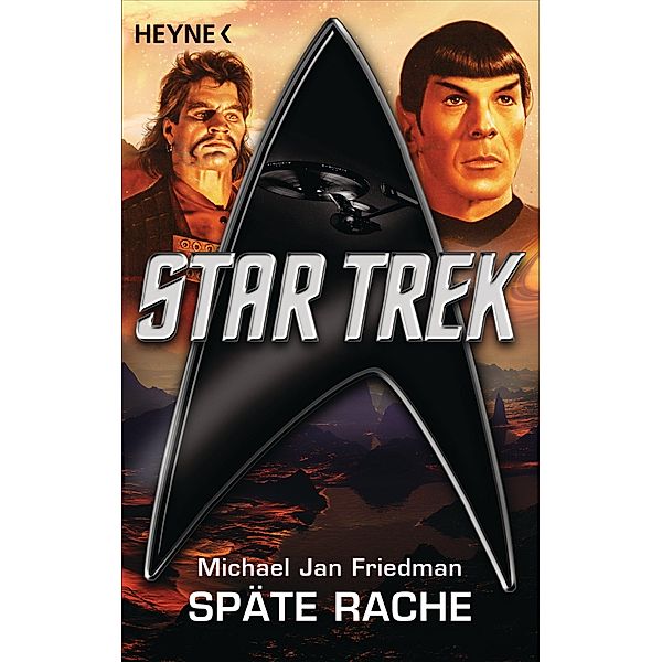 Star Trek: Späte Rache, Michael Jan Friedman