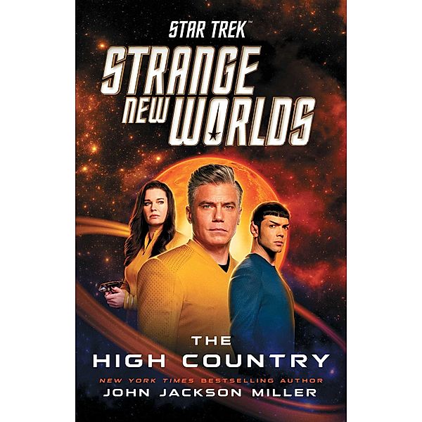 Star Trek: Strange New Worlds: The High Country, John Jackson Miller