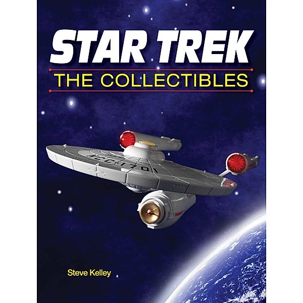 Star Trek The Collectibles / Krause Publications, Steve Kelley