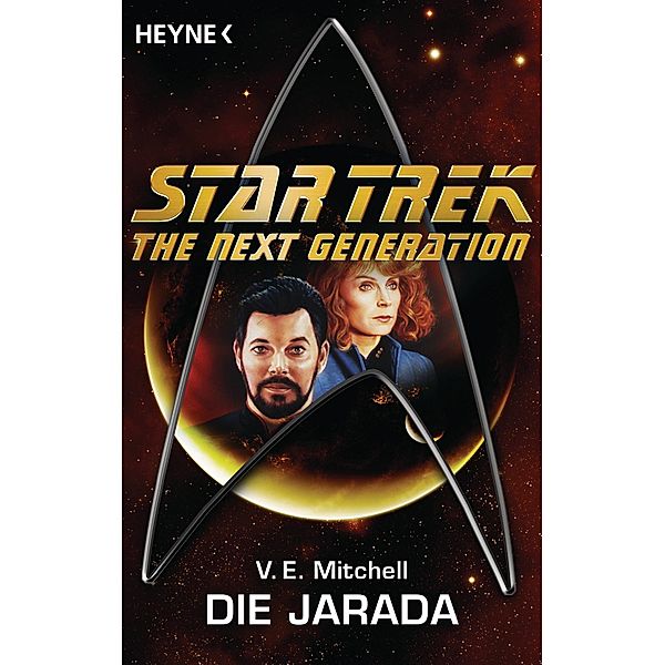 Star Trek - The Next Generation: Die Jarada, V. E. Mitchell