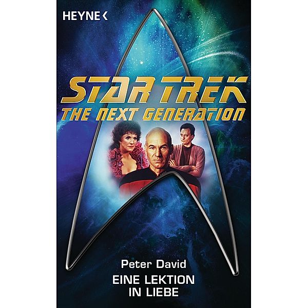 Star Trek - The Next Generation: Eine Lektion in Liebe, Peter David