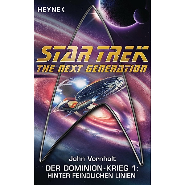 Star Trek - The Next Generation: Hinter feindlichen Linien, John Vornholt